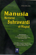 Manusia menurut Suhrawardi al-Maqtul