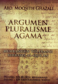 Argumen Pluralisme Agama: Membangun Toleransi Berbasis Al-Qur'an