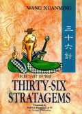 Thirty-six stratagems : secret art of war