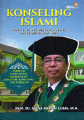 Konseling Islami: Jalan Lurus Pembinaan Tauhid dan Pembersihan Jiwa