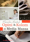 MENULIS ARTIKEL OPINI & KOLOM DI MEDIA MASSA