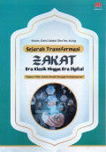 SEJARAH TRANSFORMASI ZAKAT: ERA KLASIK HINGGA ERA DIGITAL (KAJIAN FIKIH ZAKAT KLASIK HINGGA KONTEMPORER)