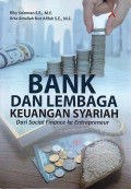 BANK DAN LEMBAGA KEUANGAN SYARIAH: DARI SOCIAL FINANCE KE ENTREPRENEUR