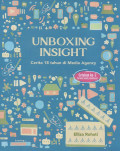 UNBOXING INSIGHT: CERITA 18 TAHUN DI MEDIA AGENCY CETAKAN KE-2