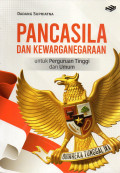 PANCASILA DAN KEWARGANEGARAAN UNTUK PERGURUAN TINGGI DAN UMUM