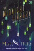THE MIDNIGHT LIBRARY= PERPUSTAKAAN TENGAH MALAM