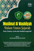 Muslimat Al Washliyah dalam Lintas Sejarah: Puisi, Pantun, Cerita dan Naskah Inspiratif