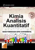 KIMIA ANALISIS KUANTITATIF : DASAR PENGUASAAN ASPEK EKSPERIMENTAL