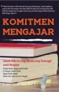 KOMITMEN MENGAJAR