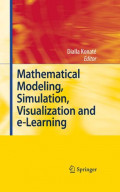 MATHEMATICAL MODELING, SIMULATION, VISUALIZATION AND E-LEARNING