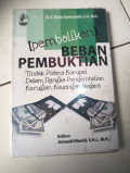 PEMBALIKAN BEBAN PEMBUKTIAN: TINDAK PIDANA KORUPSI DALAM RANGKA PENGEMBALIAN KERUGIAN KEUANGAN NEGARA