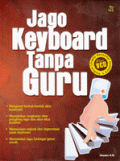 JAGO KEYBOARD TANPA GURU