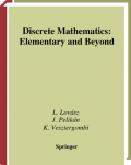 DISCRETE MATHEMATICS: Elemntary and Beyond