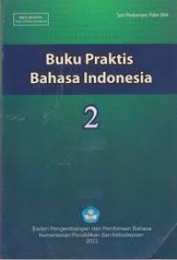 BUKU PRAKTIS BAHASA INDONESIA 2